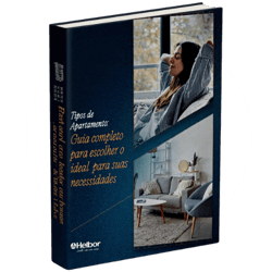 Book - Tipos de Apartamento - Guia Completo para Escolher o Ideal para as suas Necessidades - Helbor